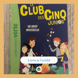 Le club des Cinq junior - Un bruit mystérieux Les Cinq campent sur l’île de Kernach. Ils s’apprêtent à y passer leur première nuit quand soudain, ils entendent un bruit mystérieux provenant du château. Et si c’étaient des fantômes ? On raconte que le château est hanté… Vite, il faut enquêter !